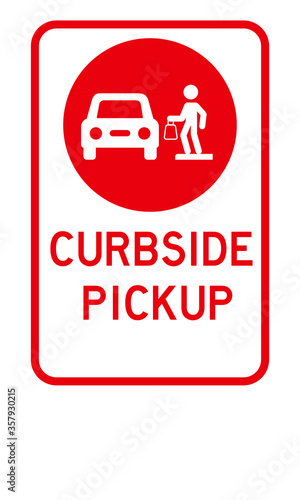 Curbside Pickup illustrated vector clip art sign symbolizing a designated area