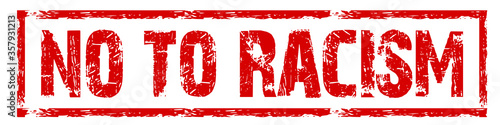 no to racism grunge red stamp vector isolated on white background 
