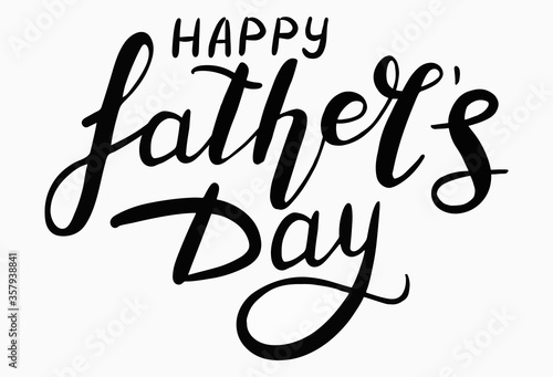 Happy father's day. Lettering calligraphy illustration to design greeting cards or posters. Typographic composition. Vector handwritten brush trendy text isolated on white background.