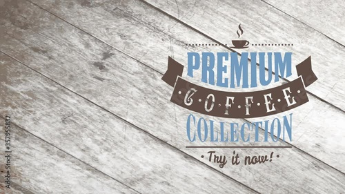 coffee set advertising asking clients to try it today with various types of classical typography over wooden scene