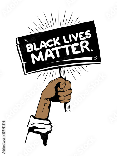 Protest poster with text black lives matter