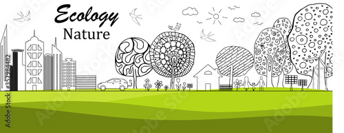 Environmentally friendly world.