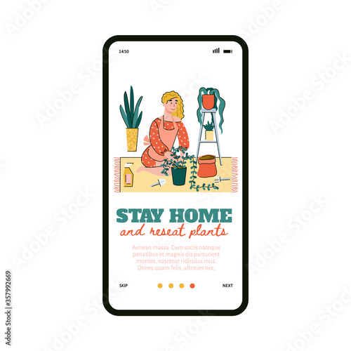 Stay home and reseat plants - mobile app with woman in quarantine replanting houseplants and smiling. Gardening website onboarding banner, isolated vector illustration.