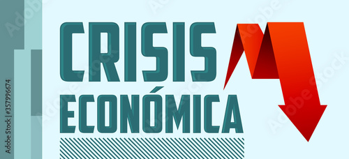 Crisis Economica, Economic Crisis Spanish text vector design.