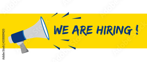 We're hiring concept with speech bubble. Banner for business, marketing and advertising. Vector illustration.