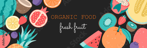 Organic food banner, hand drawn fresh fruits in a flat style. Orange, coconut, pomegranate, apple, kiwi, strawberries, melon, watermelon, pear, lemon, pitahaya, plum. Vector illustration, isolated 