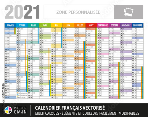 Calendrier français 2021. Planning avec vacances scolaires. Textes 100% vectorisés. Vecteur multi calques. Eléments et couleurs facilement modifiables et personnalisables