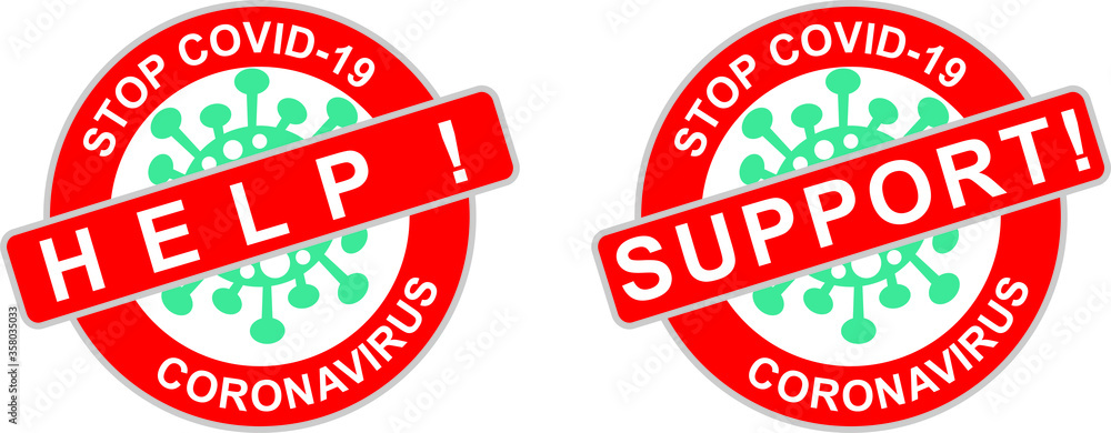HELP SUPPORT STOP CORONA VIRUS HELP SUPPORT STOP CORONA VIRUS