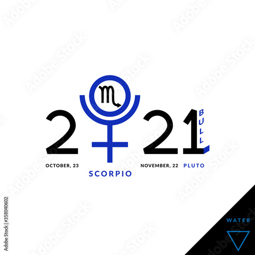 Scorpio zodiacal sign inside the ruler planet of it, astrological headline banner of 2021th year of the bull