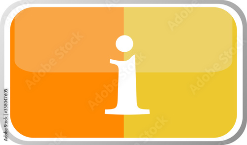 Info web button information symbol sign, info symbol . Letter I web button sybmol design photo