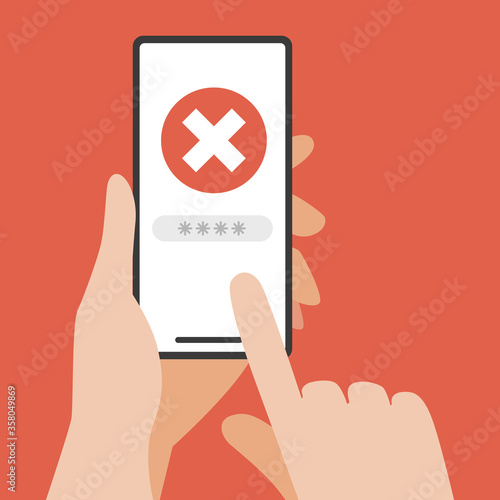 Hand holding smartphone with wrong password.Vector illustration of hands hold the smart phone password screen.