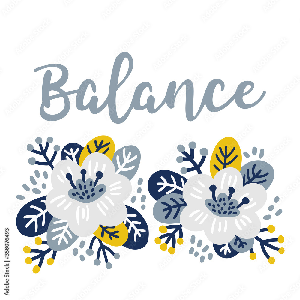 Obraz premium Flower and leaf with lettering. Balance. Cute hand drawn vector illustration for greetings card