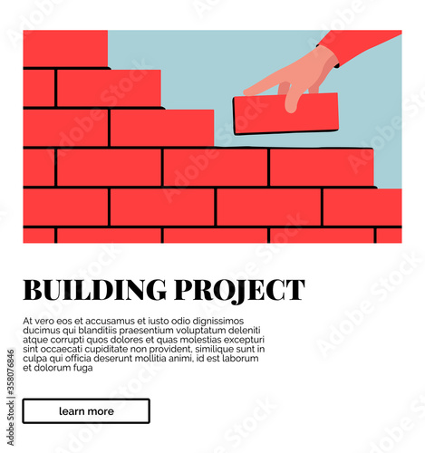 Interface card with image, headline and description. Vector illustration of unfinished brick wall. Bright illustration of a red brick wall construction with a hand putting a brick along with the rest.