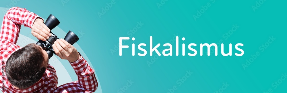 Fototapeta premium Fiskalismus. Mann mit Fernglas aus Vogelperspektive. Beobachtung, Draufsicht, Panorama. Business Text auf blau. Statistik, Wirtschaft