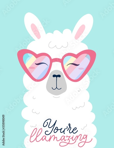 You're llamazing inspirational print or card llama vector illustration. Motivational quote, calligraphy lettering. Alpaca animal wearing pink sunglasses in heart shape