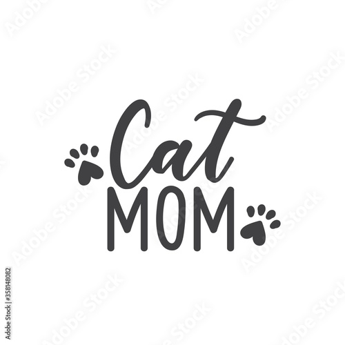 Cat mom lettering with paws silhouette on white vector illustration. Calligraphic inscription card. Decorative font logo or tshirt print. Animal lovers sign