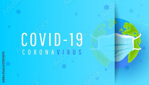 Covid19 coronavirus outbreak banner.Earth globe with protective mask and place for text on a blue background