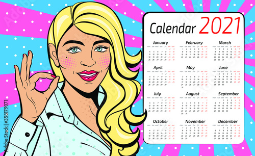 A calendar for 2021 in the style of pop art with a sexy  woman with squinted eyes and open mouth. Vector background in comic style retro pop art.