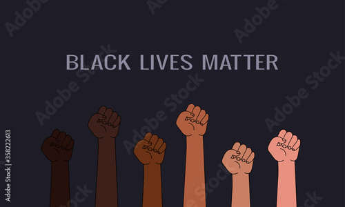 Black lives matter poser, or web banner.Raised fists multinational society Anti racism and racial equality and tolerance banner. democracy, protest, activism.vector equality and tolerance banner.
