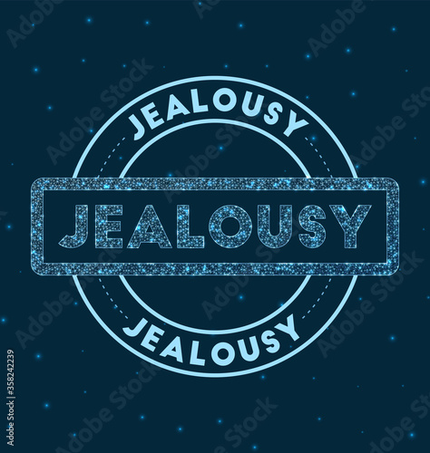 Jealousy. Glowing round badge. Network style geometric jealousy stamp in space. Vector illustration.