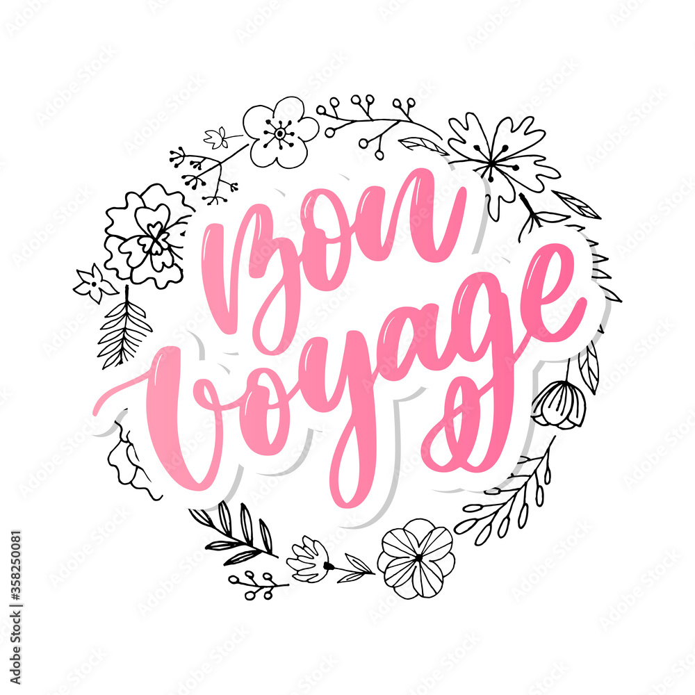 Hand drawn vector lettering. Bon voyage word by hands. Isolated vector illustration. Handwritten modern calligraphy. Inscription for postcards, posters, prints, greeting cards.