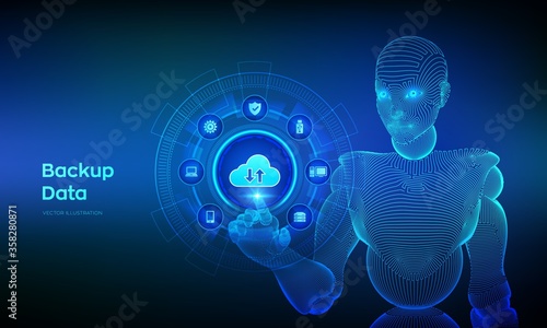 Backup Storage Data. Business data online cloud backup. Internet Technology Business concept. Online connection. Data base. Wireframed cyborg hand touching digital interface. Vector illustration.