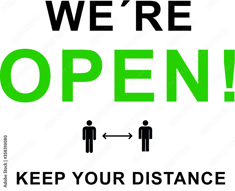 New normal. Shop open. Open. Social open signal. Keep your social distance. Coronavirus devices. Reopening of the restaurants New normal. Shop open. Open. Social open signal. Keep your social distance. Coronavirus devices. Reopening of the restaurants