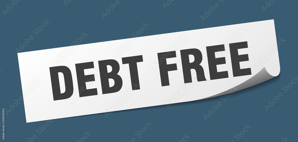 debt free sticker. debt free square isolated sign. debt free label