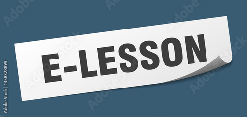 e-lesson sticker. e-lesson square isolated sign. e-lesson label