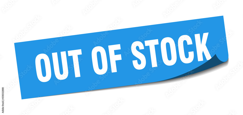 out of stock sticker. out of stock square isolated sign. out of stock label