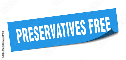 preservatives free sticker. preservatives free square isolated sign. preservatives free label