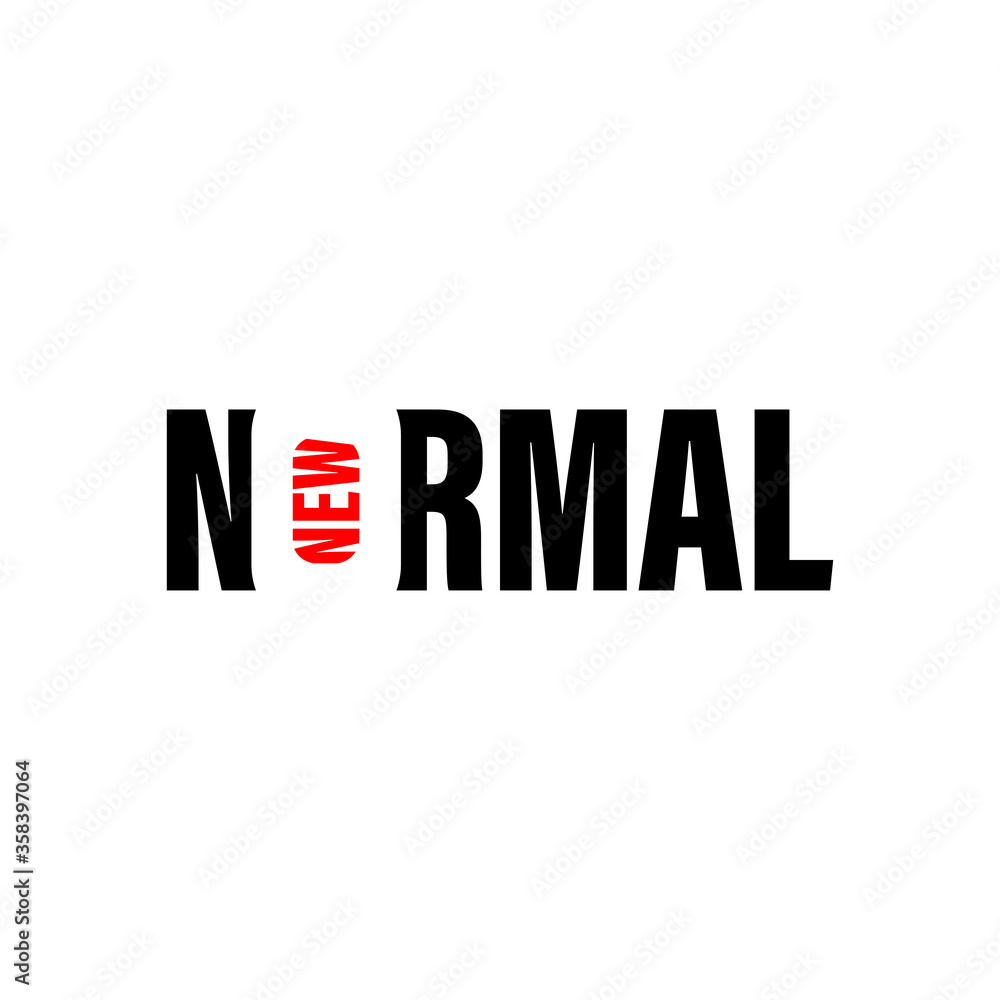 New normal campaign in typography design New normal campaign in typography design