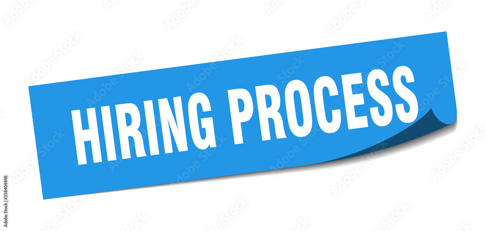 hiring process sticker. hiring process square isolated sign. hiring process label hiring process sticker. hiring process square isolated sign. hiring process label