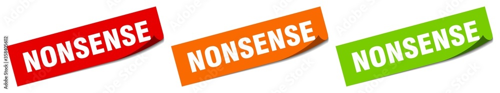 nonsense sticker. nonsense square isolated sign. nonsense label nonsense sticker. nonsense square isolated sign. nonsense label