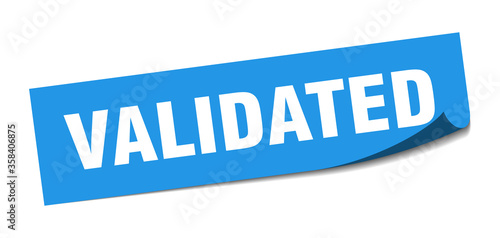 validated sticker. validated square isolated sign. validated label