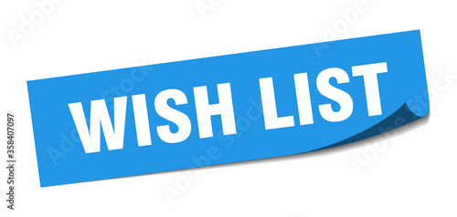 wish list sticker. wish list square isolated sign. wish list label