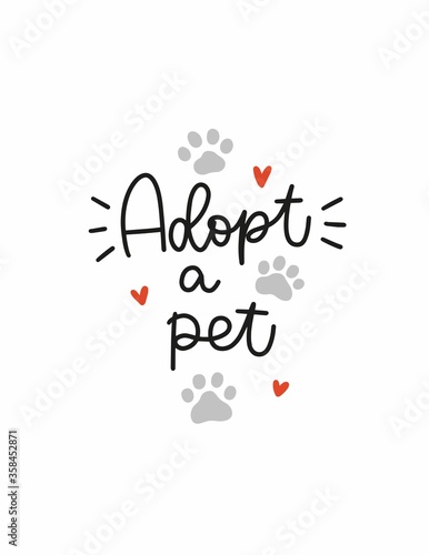 Animal adoption or rescue center vector banner design with Adopt a pet quote, hearts and paw print.