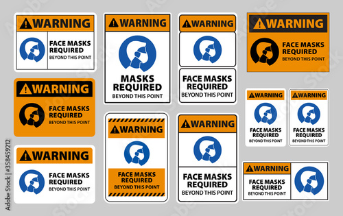 Collection of warning sign face masks required, face covering is necessary beyond this point, face mask warning sign to prevent the spread of disease vector eps10