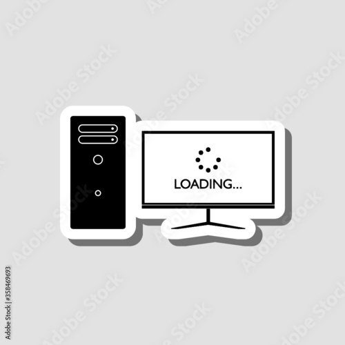Computer sticker Icon with Loading Symbol on the Screen isolated on gray background