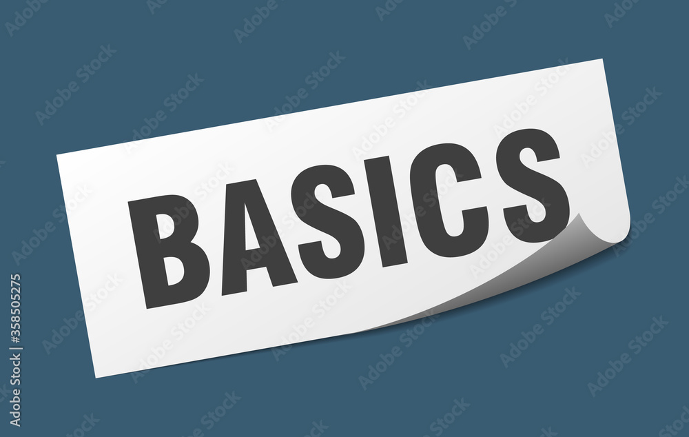 basics sticker. basics square isolated sign. basics label
