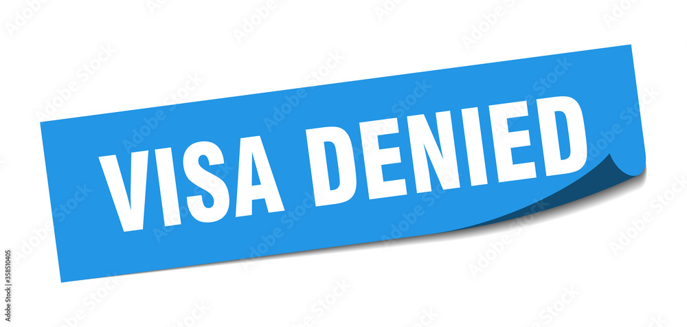 visa denied sticker. visa denied square isolated sign. visa denied label visa denied sticker. visa denied square isolated sign. visa denied label