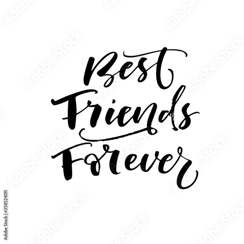 Best friend forever phrase. Hand drawn brush style modern calligraphy. Vector illustration of handwritten lettering. 