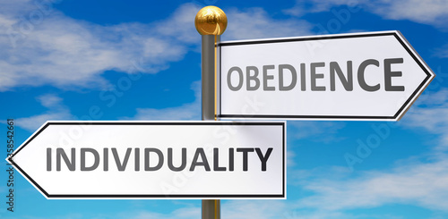 Slika na platnu Individuality and obedience as different choices in life - pictured as words Ind
