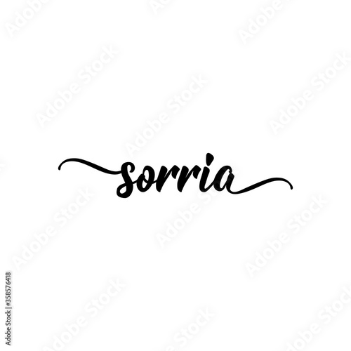 Smile in Portuguese. Lettering. Ink illustration. Modern brush calligraphy.