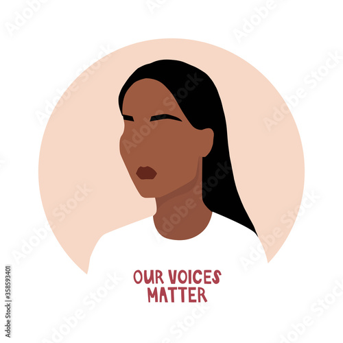 Vector circle illustration. Portrait of a girl in a white T-shirt. Lettering "our voices matter". Handwritten Lettering. Protest, feminism. Design a poster, sticker in a minimalist modern style.