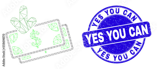 Web carcass income banknotes icon and Yes You Can seal stamp. Blue vector rounded grunge stamp with Yes You Can title. Abstract carcass mesh polygonal model created from income banknotes icon.