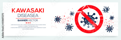 Creative (Kawasaki disease) warning sign Banner  ,Vector illustration.