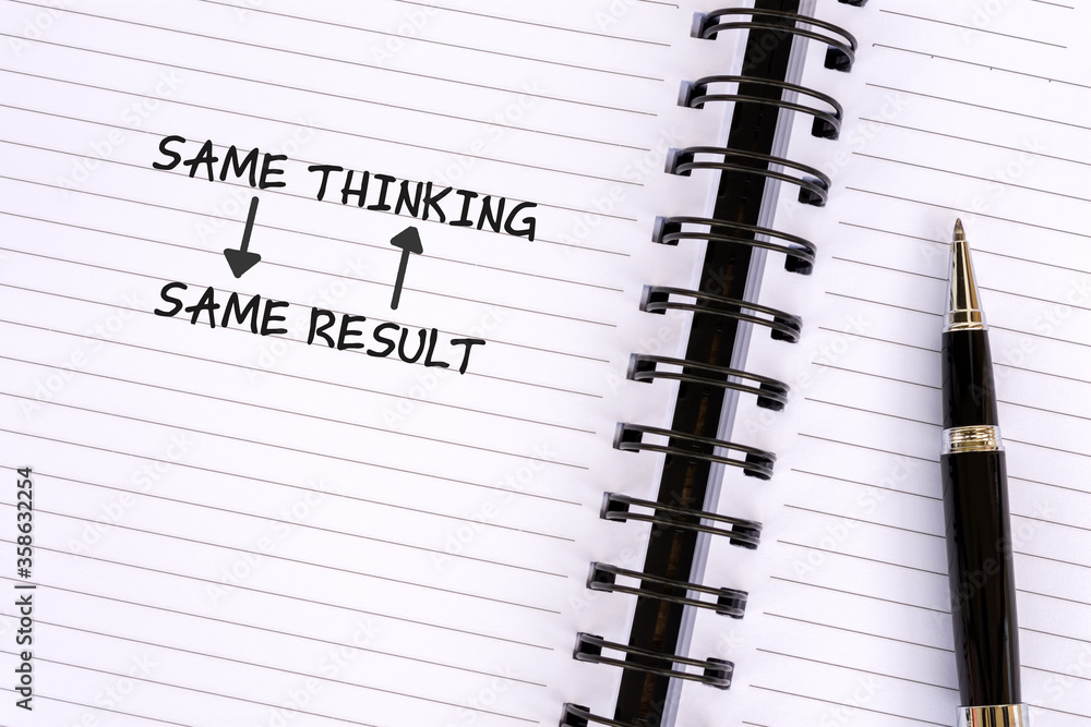 Same thinking same result text on note pad Same thinking same result text on note pad
