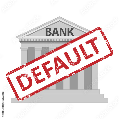 Vector Bank building with sign default. Banking crisis illustration. Default stamp.