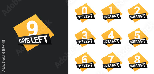 Number days left countdown. Days to go for promotion, sale, landing page, template, ui, web, mobile app, poster, banner, flyer. Vector set number countdown 0 to 9.